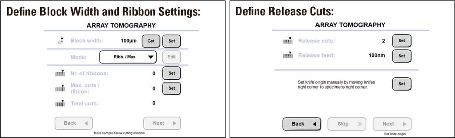 Guided Software Workflow on UC Enuity. Left: Window for setting the block face width and ribbon parameters. Right: Window for setup of number and thickness of release cuts.